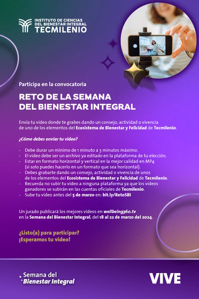 La Semana del Bienestar Integral 2024 te invita a vivir mejor, descubrir tu potencial y construir un mundo más feliz